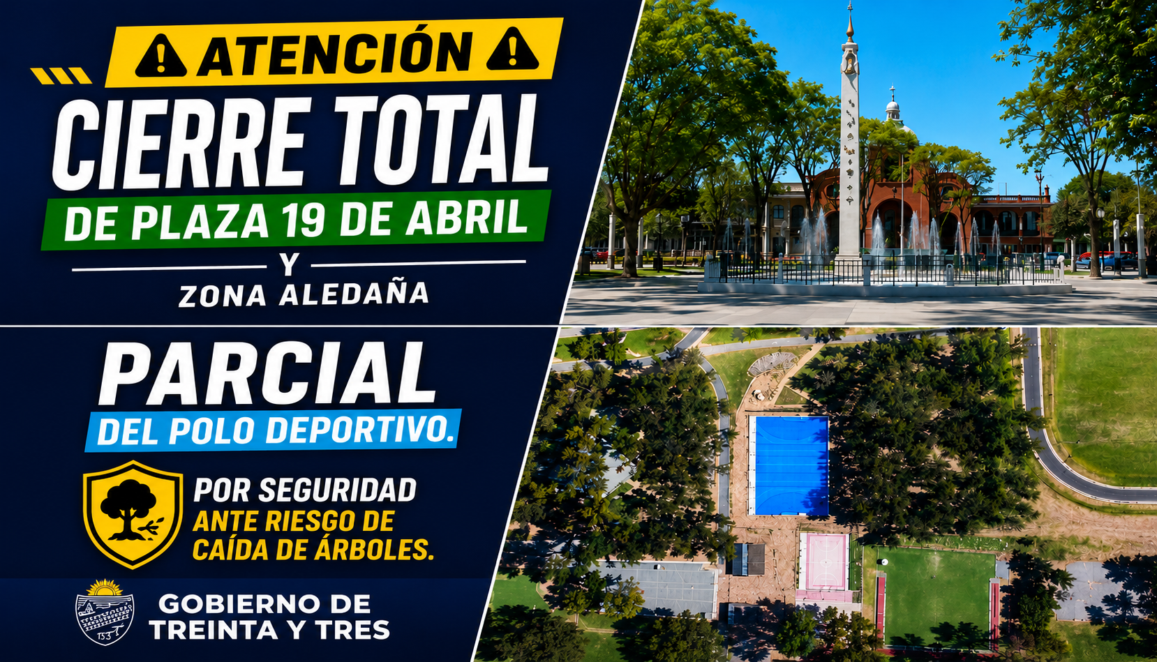 ⚠️ Treinta y Tres amplía las medidas de seguridad: cierran la Plaza 19 de Abril y parte del Polo Deportivo