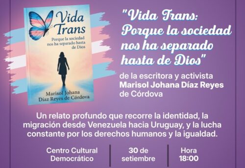 PRESENTAN EN TREINTA Y TRES LA OBRA TESTIMONIAL “VIDA TRANS”